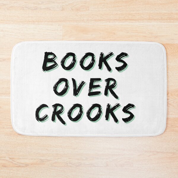 Item preview, books over crooks funny students quotes for back to school for book nerds designed and sold by TrinityGIRL.