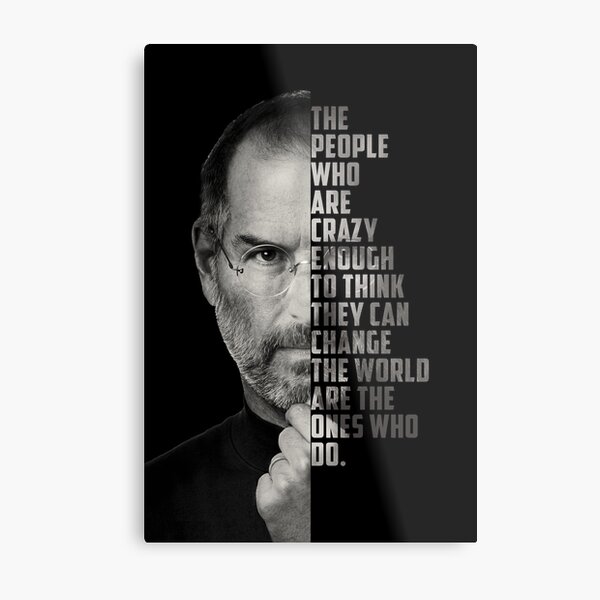 Motivation Poster Quote Steve Jobs Metal Print