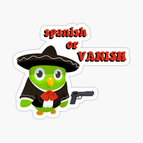 Spanish Or Vanish Sticker By Alysweeney Redbubble - spanish or vanish roblox meme