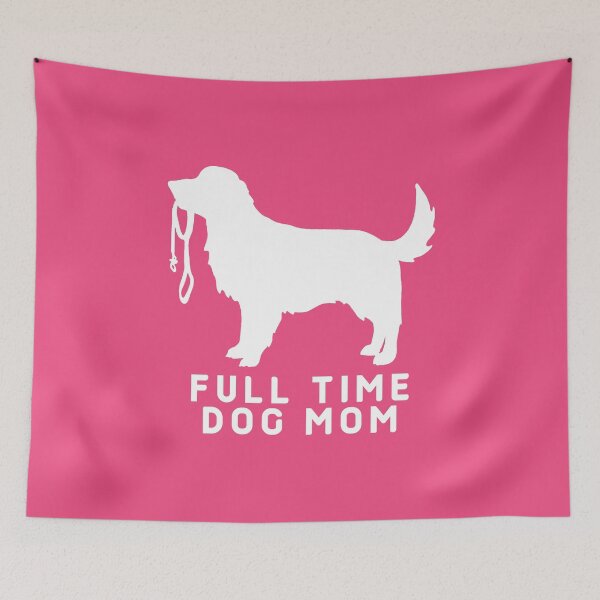 Item preview, Full Time Dog Mom #3 designed and sold by SalahBlt.