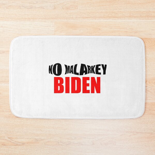 Item preview, No Malarkey Biden 2020 designed and sold by betkakayd.