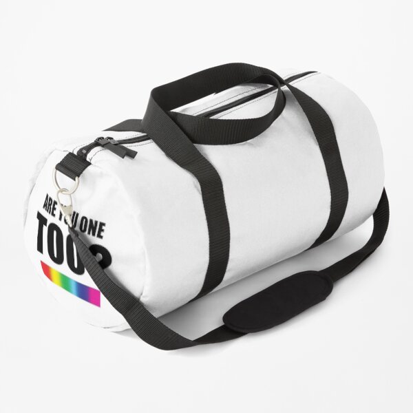 Are You One Too? Duffle Bag