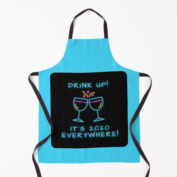 Item preview, Drink Up! It's 2020 Everywhere! designed and sold by ColoradoCyd.