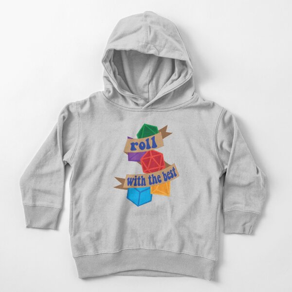 Roll with the Best Toddler Pullover Hoodie