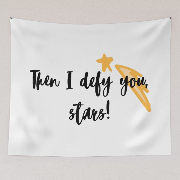 Item preview, Romeo defies the stars designed and sold by bardnbangtan.