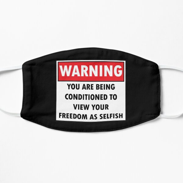Warning conditioned Flat Mask