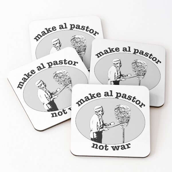Item preview, Make al pastor, not war (black text) designed and sold by robotpoop.