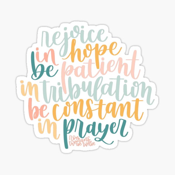Romans 12:12 Sticker