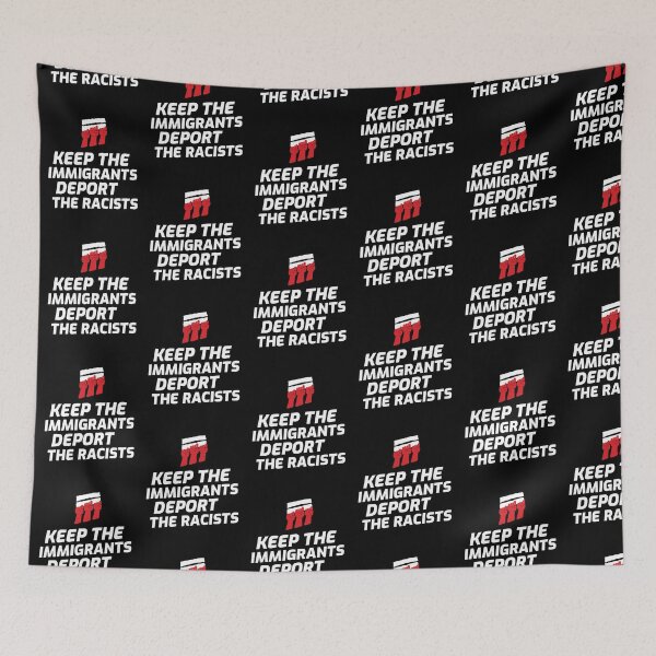 Item preview, Keep the Immigrants Deport the Racists designed and sold by kindxinn.