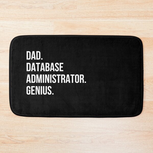 Item preview, Dad Database administrator designed and sold by UneDesigns.