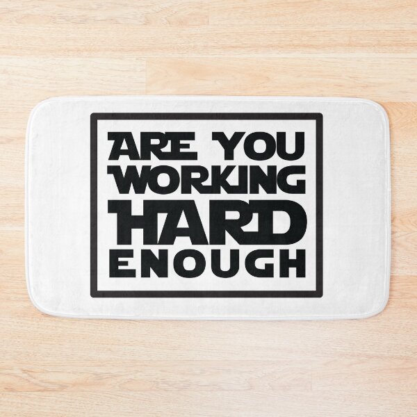 Item preview, Are you working hard enough ? designed and sold by Marstore.