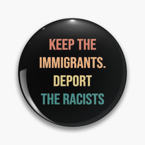 Item preview, Keep the Immigrants Deport the Racists designed and sold by kindxinn.
