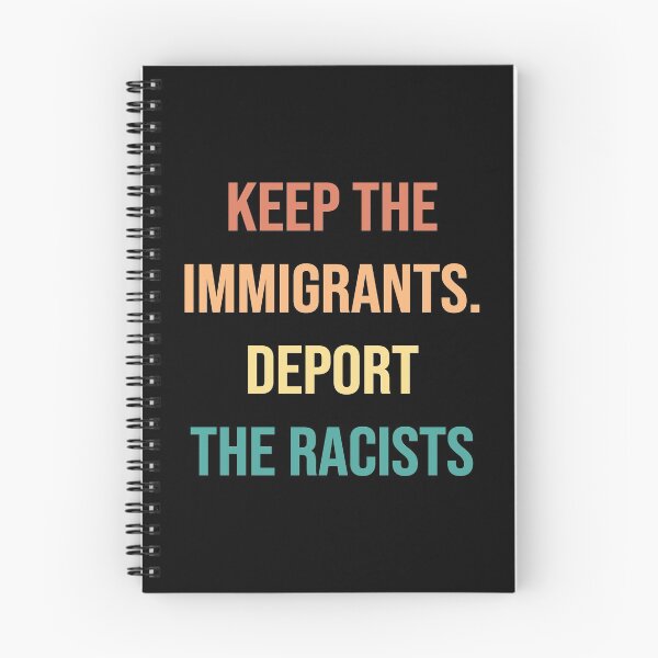 Item preview, Keep the Immigrants Deport the Racists designed and sold by kindxinn.