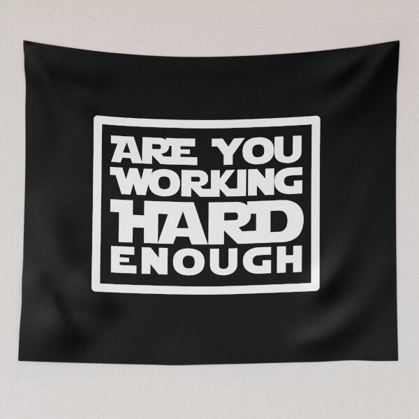 Item preview, Cool Are you working hard enough ? designed and sold by Marstore.