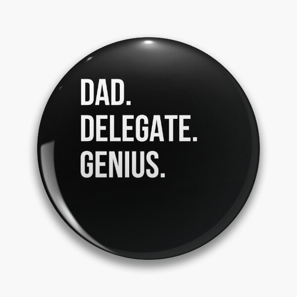 Item preview, Dad Delegate designed and sold by UneDesigns.