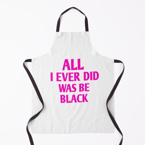 Item preview, All i ever did was be black designed and sold by Andreastore.
