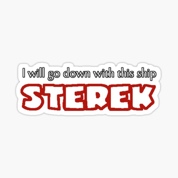 I will go down with this ship - Sterek Sticker