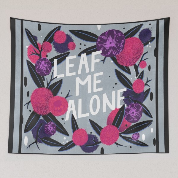 Item preview, Leaf Me Alone! designed and sold by TashQ.