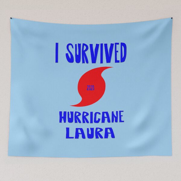 Item preview, I Survived Hurricane Laura designed and sold by Frankie Cat Photography.