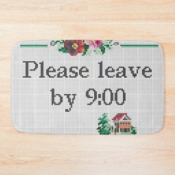 Item preview, Please Leave By 9 designed and sold by FunnyDio.