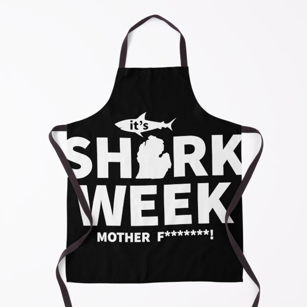 Item preview, It's week of sharks motherfucker designed and sold by Brigitte98.