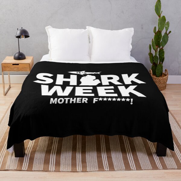Item preview, It's week of sharks motherfucker designed and sold by Brigitte98.