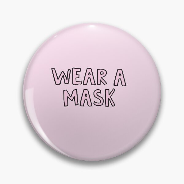 Item preview, Wear a mask Covid19 Coronavirus designed and sold by alongcamekathy.