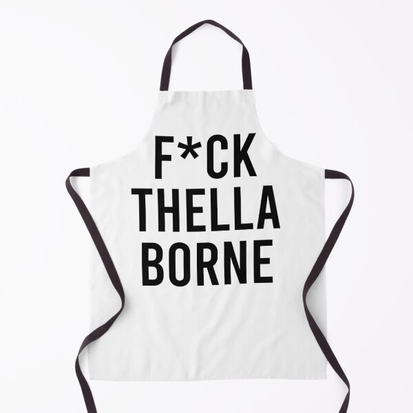 Item preview, f*ck thella borne designed and sold by maddylovesolive.