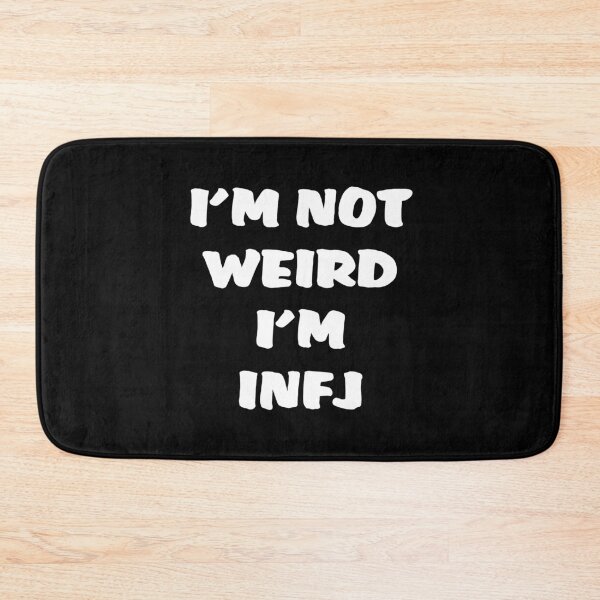 Item preview, INFJ I'm not weird i'm infj designed and sold by oxoxoxo.