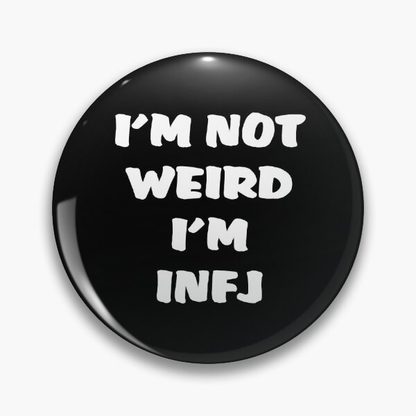 Item preview, INFJ I'm not weird i'm infj designed and sold by oxoxoxo.