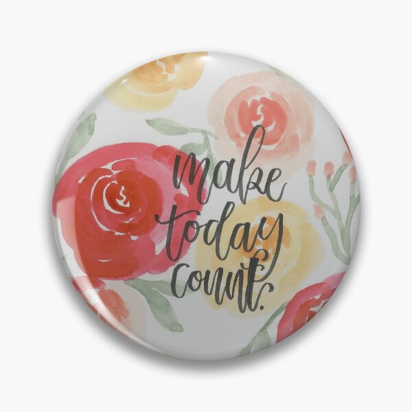 Item preview, make today count rose background designed and sold by amblettering.