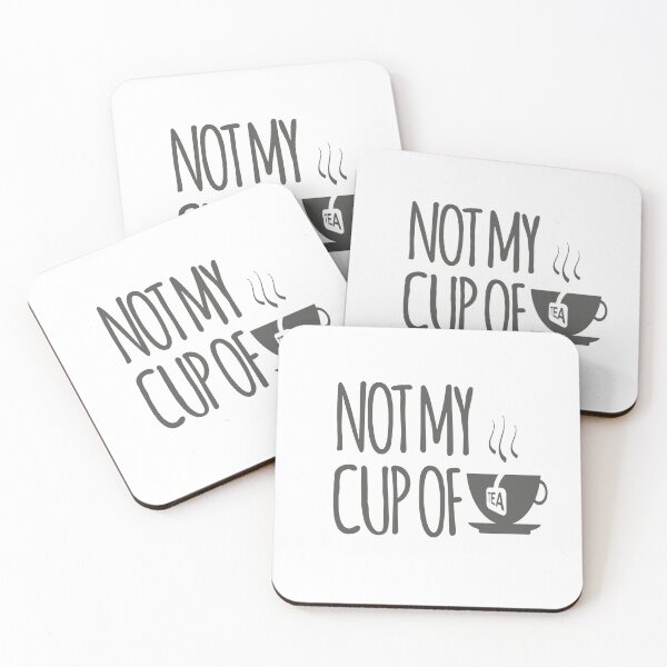 Item preview, Not my cup of tea designed and sold by SebastianKraine.