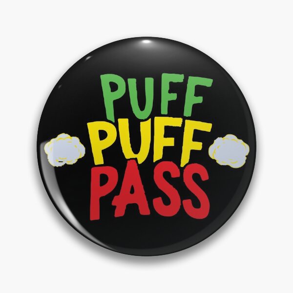 Item preview, Puff Puff Pass | SLOGAN | MARIJUANA designed and sold by designdroplet.