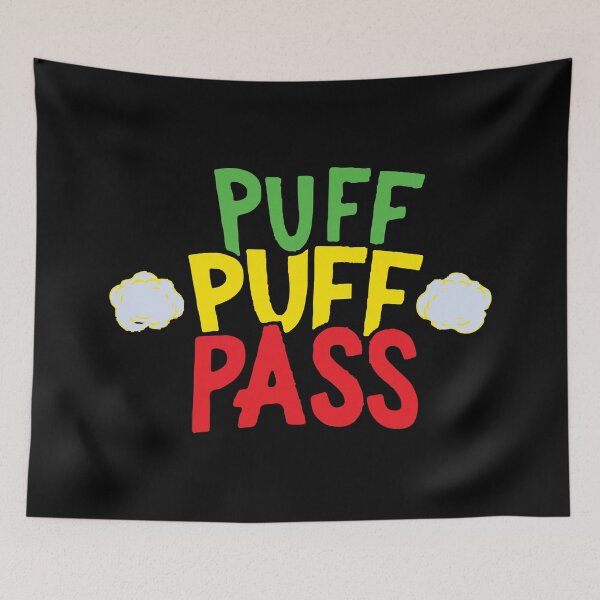 Item preview, Puff Puff Pass | SLOGAN | MARIJUANA designed and sold by designdroplet.