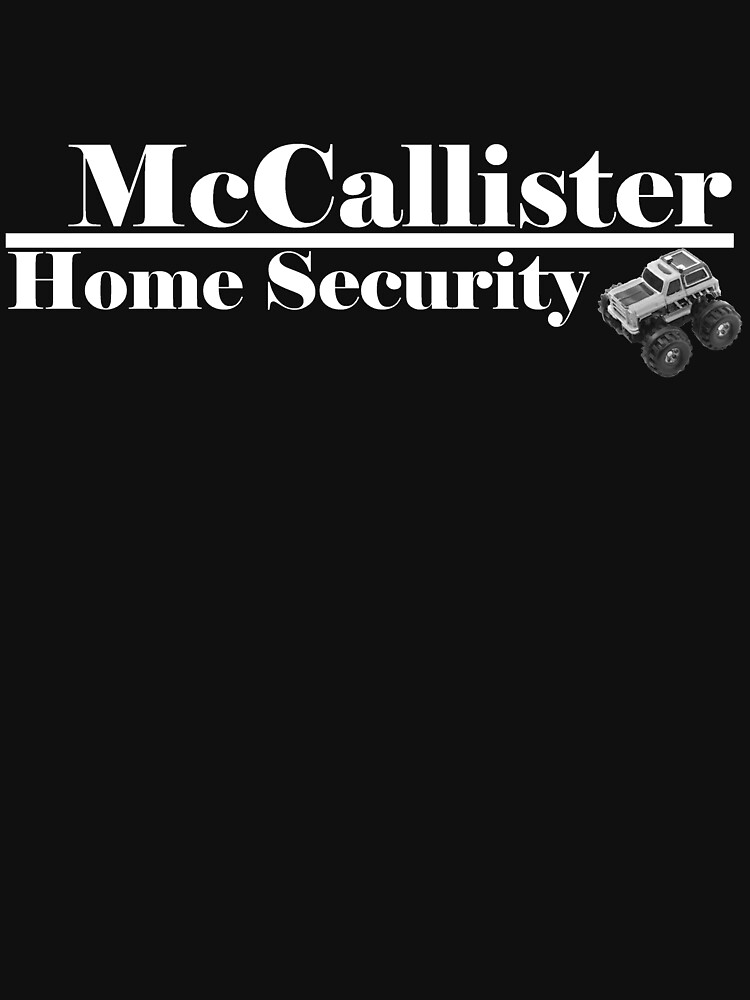 mccallister home security t shirt