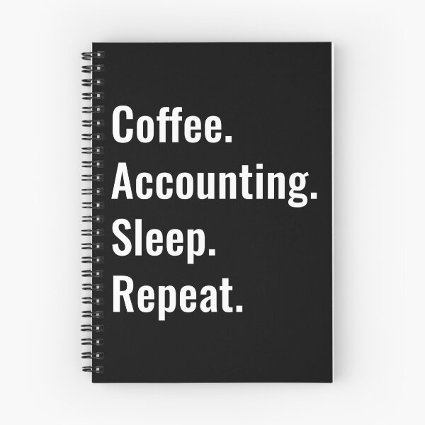 Item preview, Coffee Accounting Sleep Repeat designed and sold by manishfzr1995.