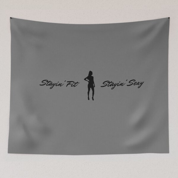Item preview, STAYIN FIT, STAYIN SEXY, GYM, WORKOUT (OR) designed and sold by Tru-Intuit.