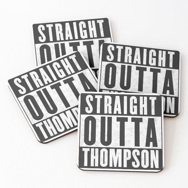 Item preview, Straight Outta Thompson designed and sold by MomNuzzo.