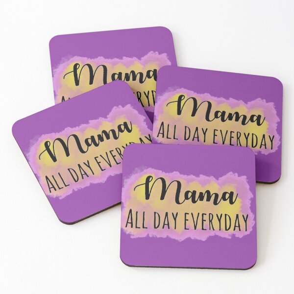 Item preview, Mama All day everyday  designed and sold by creativepod.