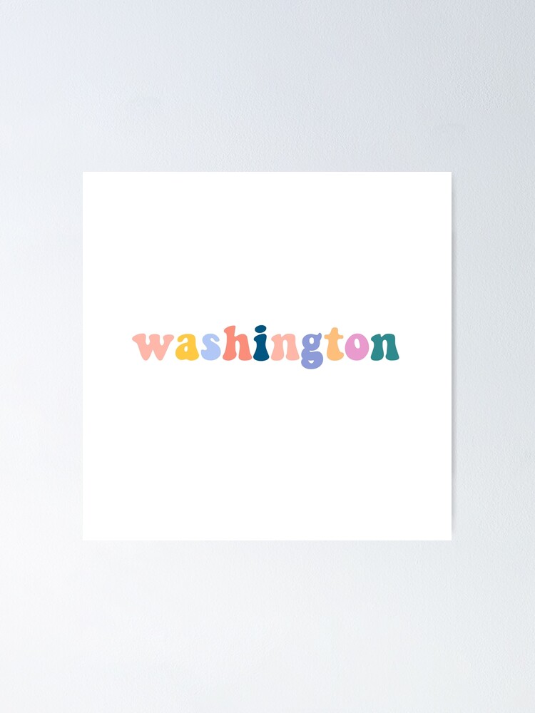 "Washington State Word Text Graphic" Poster by karinnem Redbubble