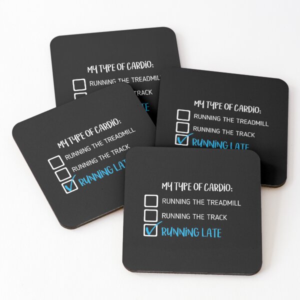 Item preview, Funny My Type of Cardio is Running Late designed and sold by jcorres.