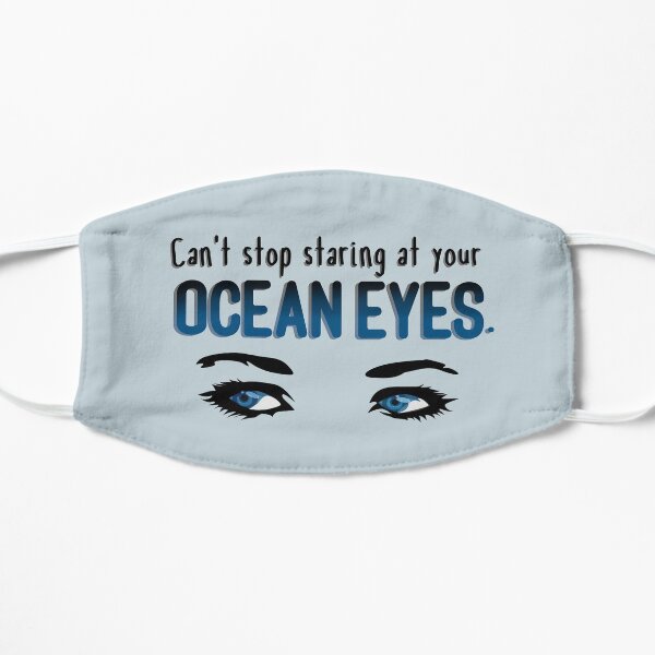 Staring At Your Ocean Eyes - Billie Eilish Design Mask