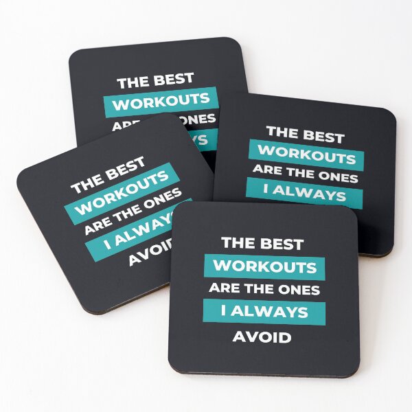 Item preview, The Best Workouts Are The Ones I Always Avoid designed and sold by M20Design.