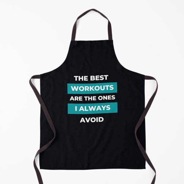 Item preview, The Best Workouts Are The Ones I Always Avoid designed and sold by M20Design.