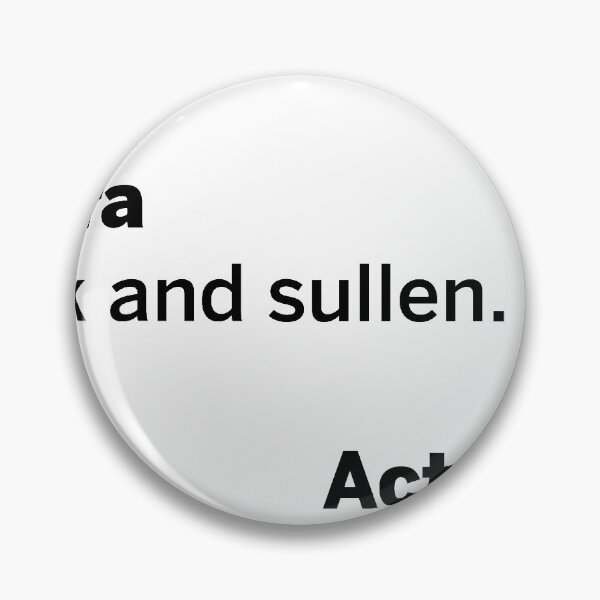Item preview, I am sick and sullen designed and sold by QueenGramsey.