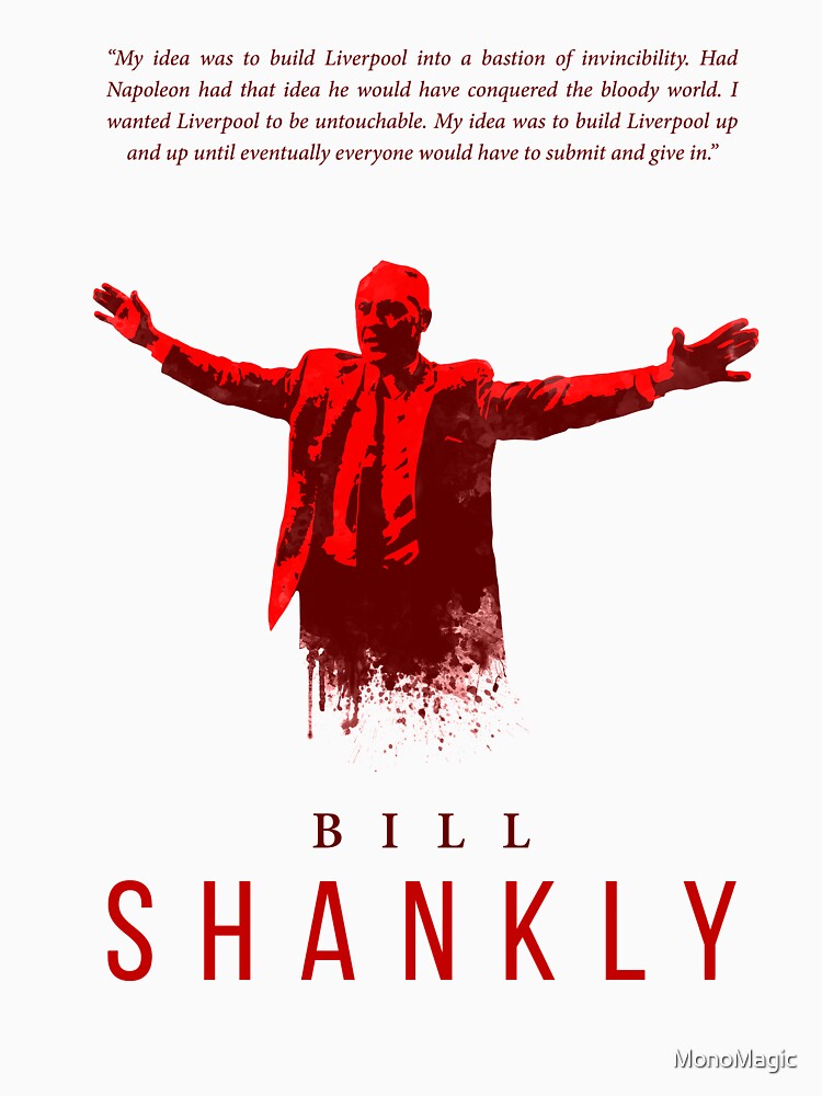 bill shankly t shirt