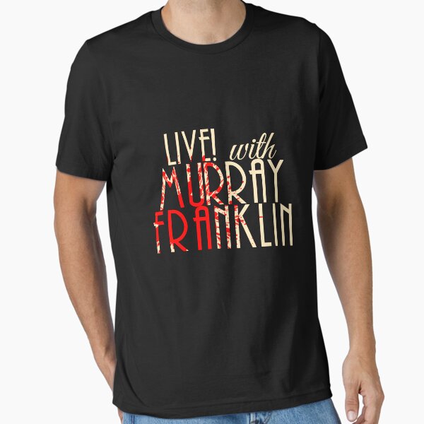 Item preview, Live! With Murray Franklin designed and sold by helloitsliamb.