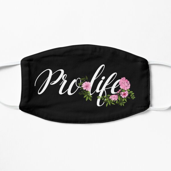 Pro life, anti abortion, protest, statement, prolife, pro life Mask
