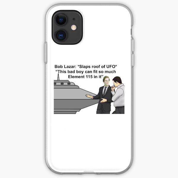 Bob Lazar *Slaps Roof of UFO* iPhone Soft Case