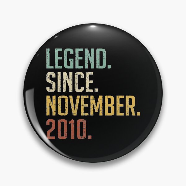 Item preview, Legend Since November 2010 10th Birthday Gift 10 Years Old Vintage November 2010 designed and sold by Takatv.